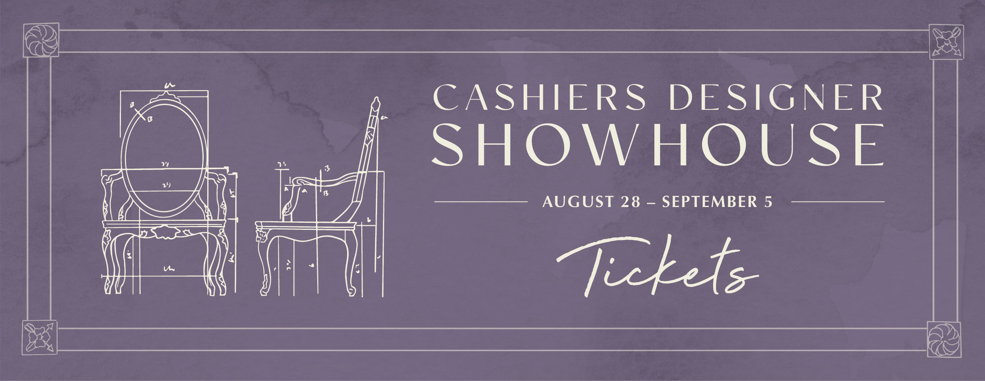 2026 Cashiers Designer Showhouse Tickets